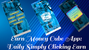 Earn Money Cube App : Daily Simply Clicking Earn Screenshot 0