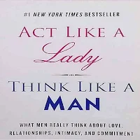 Act Like A Lady Think Like Man