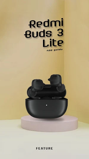 Redmi buds 3 lite guide app Screenshot 0