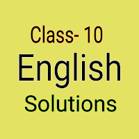 Class-10 English Solutions