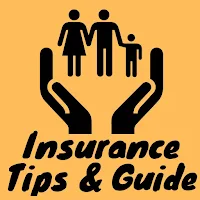 Insurance Tips & Guide