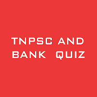TNPSC & BANK EXAM QUIZ