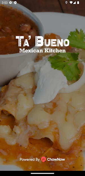 Ta' Bueno Mexican Kitchen Screenshot 1