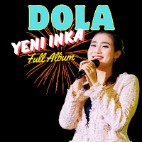 DOLA - Yeni Inka Full Album