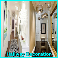 Hallway Decorating
