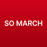 SO MARCH