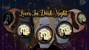 Lover In Dark Night -Watchface Screenshot 0
