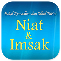 Bekal Ramadhan, Niat Dan Imsak