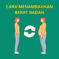 Cara Menambahkan Berat Badan