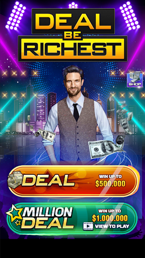 Deal To Be Richest Screenshot 0