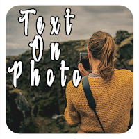 Text on photo, photo editor, t