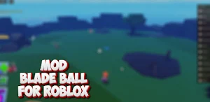 mod blade ball Screenshot 1
