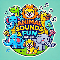 Animal Sounds & Fun for Kids