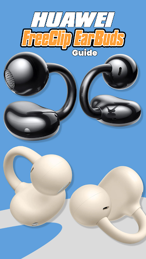 HUAWEI FreeClip EarBuds Guide Screenshot 0