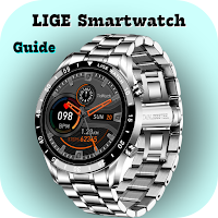 LIGE Smartwatch Guide