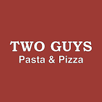 Two Guys Pasta & Pizza