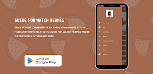 Guide for Watch Hermès Screenshot 0
