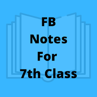 FB Notes For Class 7