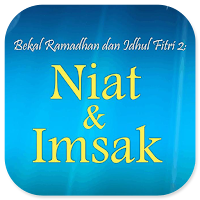Bekal Ramadhan Niat Dan Imsak
