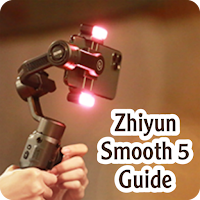 Zhiyun Smooth 5 Guide