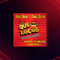 CORPORACION QUE LOCOS RADIO