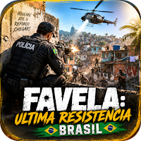 Favela: Ultima Resistencia BR