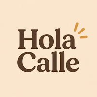 Hola Calle: Learn Spanish