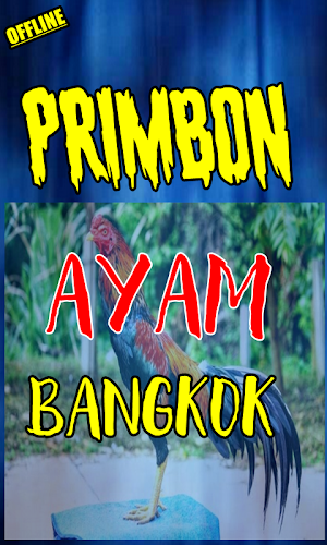 Primbon Ayam Bangkok Petarung Paling Ampuh Terbaru Screenshot 2
