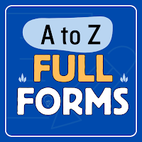 A to Z Full Forms