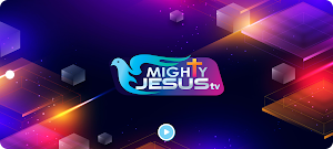 MIGHTY JESUS TV Screenshot 0