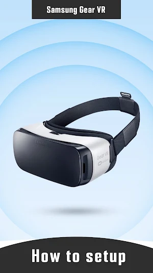 Samsung Gear VR Guide App Screenshot 2