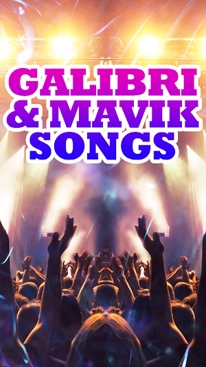 Galibri & Mavik Songs Screenshot 2
