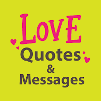 Love Quotes and Messages