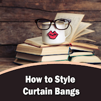 How to Style Curtain Bangs