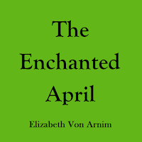 The Enchanted April - eBook