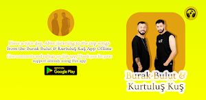 Burak Bulut ve Kurtuluş Kuş Screenshot 0