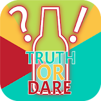 Spin the Bottle - Truth or Dare !