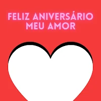 feliz aniversário meu amor