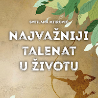 Najvažniji talenat u životu