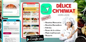 Délices Ch'hiwat 🇲🇦 Recettes Screenshot 0