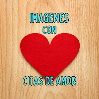 Imagenes con Citas de Amor
