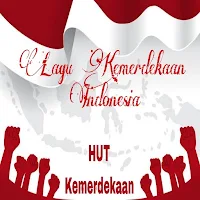 Lagu Kemerdekaan 17 Agustus
