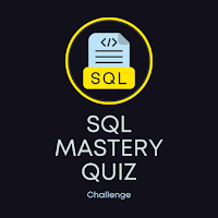 SQL MASTERY QUIZ