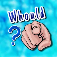 Whould · Who would rather?