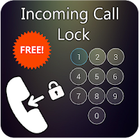 Incoming Call Lock