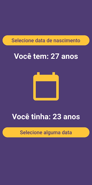 Quantos anos tenho ou tinha? Screenshot 0