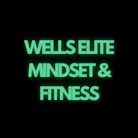 WELLS MINDSET AND FITNESS