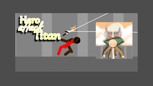 Hero Attack Titan Screenshot 0