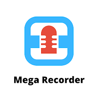 Mega Recorder