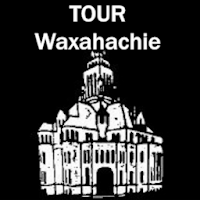 Tour Waxahachie